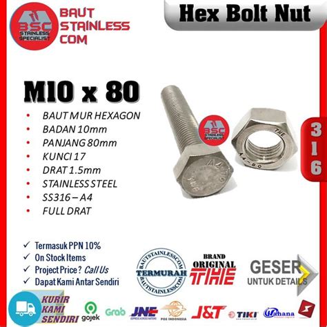 Jual HEX BOLT NUT STAINLESS SS316 A4 BAUT DAN MUR M10X80 KUNCI 17 Di