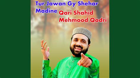 Tur Jawan Gy Shehar Madine Youtube