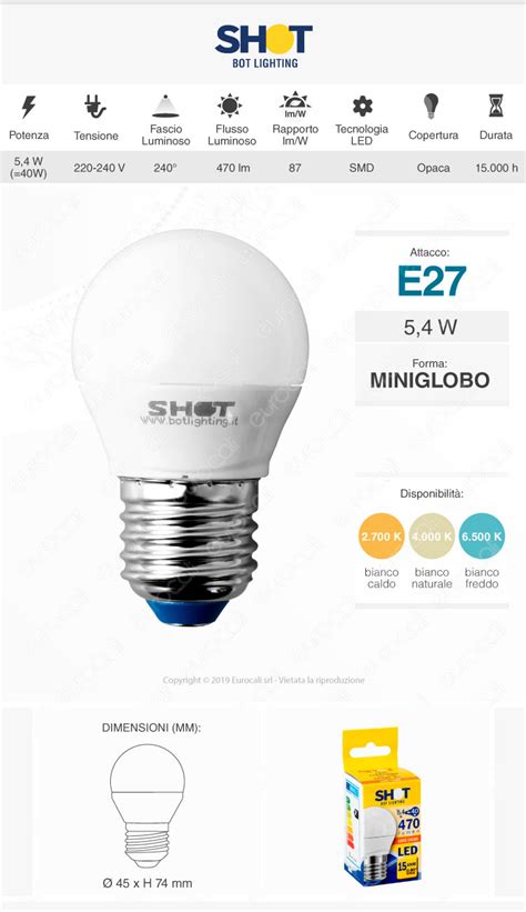 Lampadina LED E27 Da 5 4W Lighting Shot MiniGlobo G45