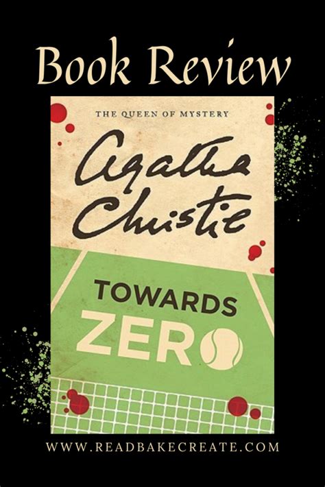 Towards Zero By Agatha Christie Book Review Read Bake Create