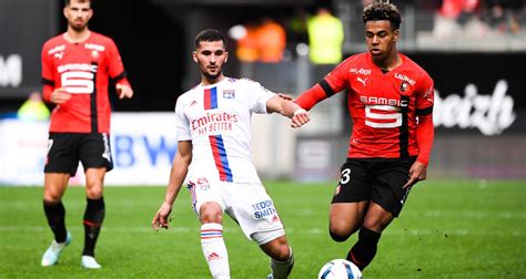 Lyon Rennes Les Compos Officielles Football Addict