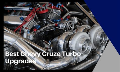 Chevy Cruze Turbo Upgrade Kit