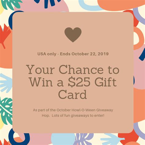 Your Chance To Win A 25 Gift Card