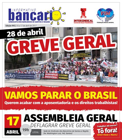 28 de abril Greve Geral Vamos parar o Brasil SEEB Santos e Região