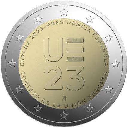 Spain 2 Euro 2023 Presidency Of The Council Of The EU Special 2