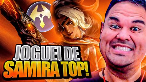 PAGARAM PRA EU JOGAR DE SAMIRA TOP LoL Wild Rift YouTube