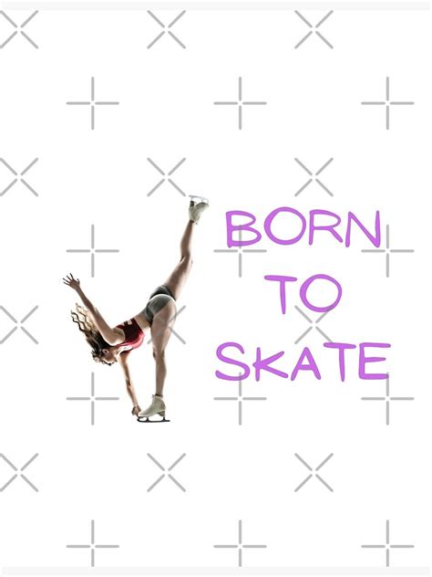 Born To Skate Poster For Sale By I Love Skating Redbubble