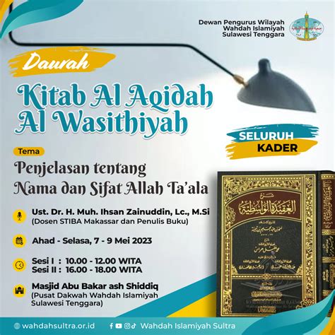 Dauroh Kitab Al Aqidah Al Wasithiyah Wahdah Islamiyah Sultra