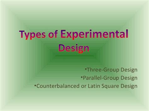 Types Of Experimental Design