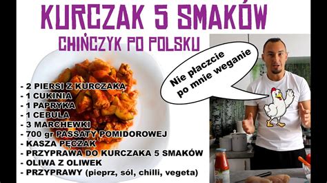 Kurczak W Smakach Kurczak Smak W Oryginalny Przepis Kuchnia