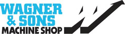 wagner  sons machine shop