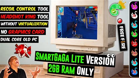 New Smartgaga Lite Best Version For Free Fire Gb Ram Low End Pc