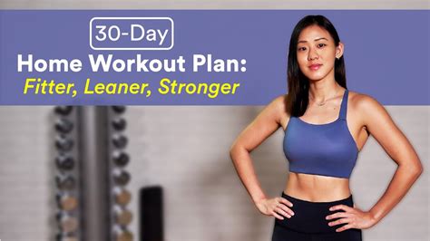 30 Day Home Workout Plan Fitter Stronger Leaner Joanna Soh Youtube