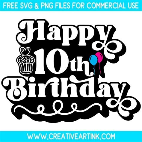 Happy Th Birthday Svg Free Svg Creativeartink