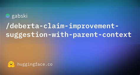 Gabski Deberta Claim Improvement Suggestion With Parent Context