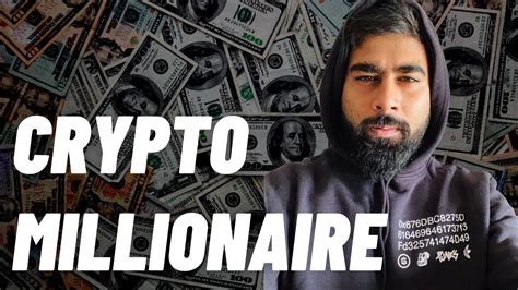 How To Become A Crypto Millionaire From Zero An Inspiring Story Youtube