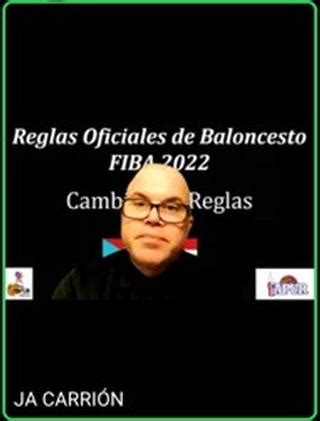 Asociación de Árbitros de Baloncesto Cambios a la Regla FIBA 2022