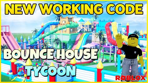 All Working Codes For Bounce House Tycoon Codes For Bounce House