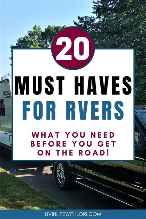 A Truck With The Words Must Haves For Rivers What You Need Before