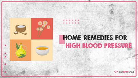 Home Remedies For High Blood Pressure Theemtspot