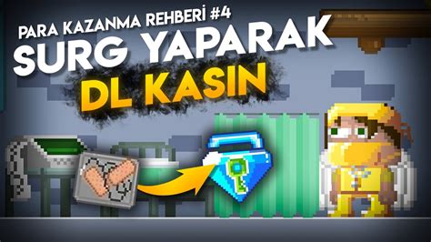 SIFIRDAN UNUTULAN EFSANE DL KASMA TAKTİĞİ Growtopia Türkçe Para