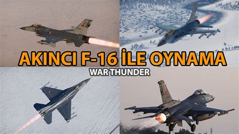 Ak Nc Filodan F Larla Yarg Da Tt K War Thunder Jet Oynan