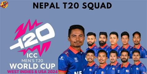 Nepal T20 World Cup Squad 2024: Complete List of Team Players and Name