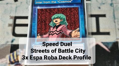 Speed Duel Streets Of Battle City 3x Espa Roba Deck Profile YouTube