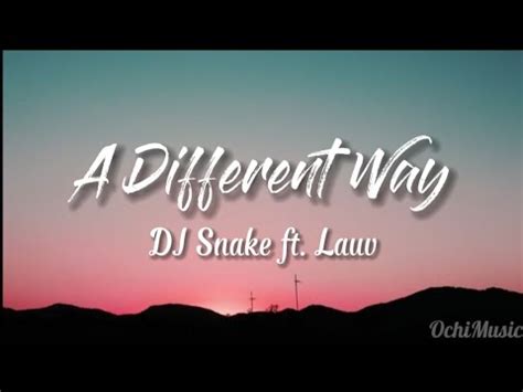 DJ Snake Ft Lauv A Different Way LIRIK TERJEMAHAN INDONESIA YouTube