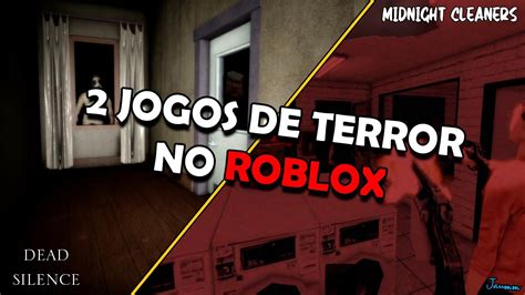 Jogos De Terror No Roblox Youtube