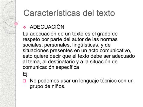 CaracterÍsticas Principales De Un Texto Ppt