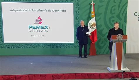 Autoriza Eu Venta A Pemex De Refinería Deer Park Agradecen Aval De Biden