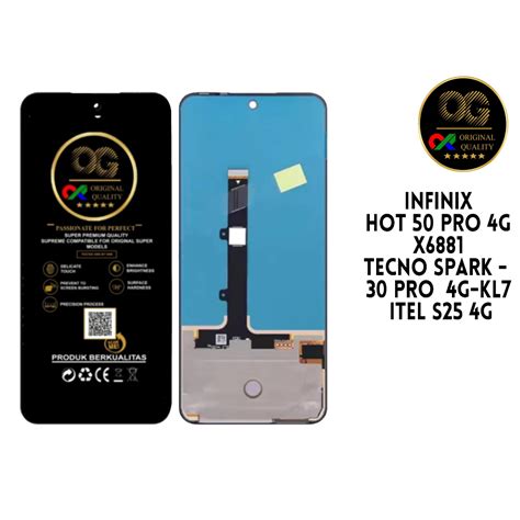 Jual OG SUPER LCD INFINIX HOT 50 PRO 4G X6881 TECNO SPARK 30
