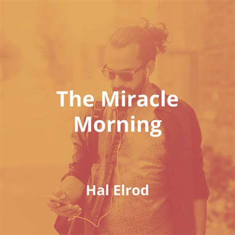 The Miracle Morning By Hal Elrod Summary Reading Fm