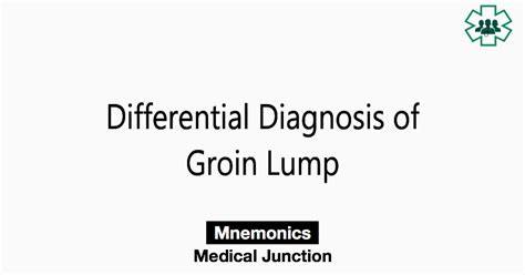 Differential Diagnosis Of Groin Lump Medical Junction