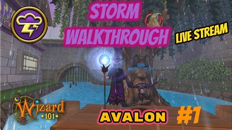 Wizard101 Storm Walkthrough Avalon Questing With Viewers Youtube