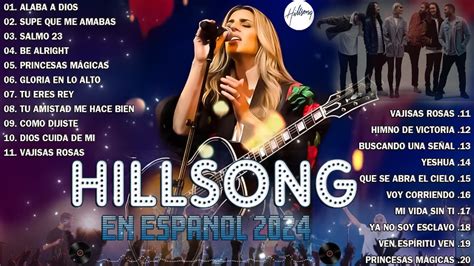 Top Hillsong en Español Sus Mejores Canciones 2023Hillsong En Espanol