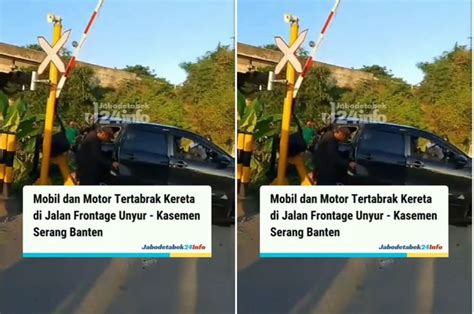 Minibus Dan Motor Ringsek Usai Dihantam Kereta Di Serang Semua