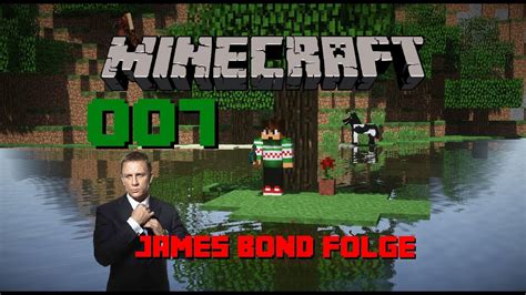 Lets Play Minecraft 007 James Bond Folge HD GERMAN YouTube