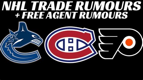 Nhl Trade Rumours Habs Canucks And Flyers The Hockey Buzz