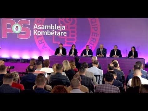 Live Nis Asambleja Kombëtare e Partisë Socialiste YouTube