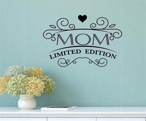 Details About Mom Limited Edition Mothers Day T Decor Vinyl Decal