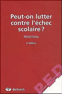 Peut On Lutter Contre L Chec Scolaire Von Crah Buch Zustand