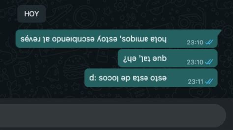 Cómo escribir tus textos al revés en WhatsApp