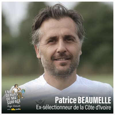 En Dehors De Ma Surface Extrait 3 Minutes Patrice Beaumelle Ex