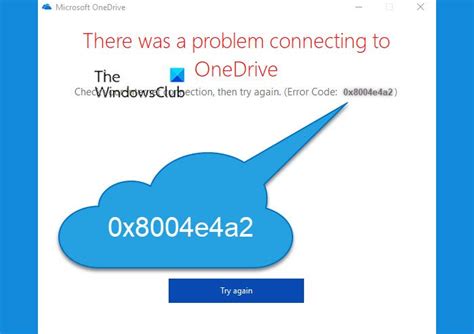 Solucionar el código de error de OneDrive 0x8004e4a2 ES Atsit