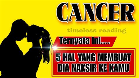 CANCER Ternyata Ini Yang Membuat Dia Naksir Berat Ke Kamu