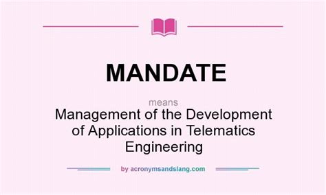 MANDATE - Management of the Development of Applications in Telematics ...