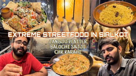 Lethal Balochi Sajji And Makhni Chicken Karahi In Sialkot Street Food