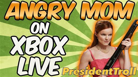 Angry Mom Trolled On Xbox Live Youtube